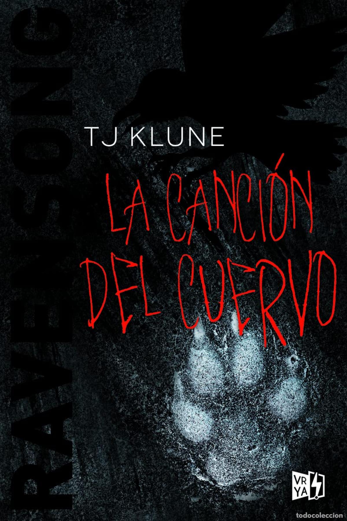 Livres: LA CANCI&Oacute;N DEL CUERVO - Klune, T J