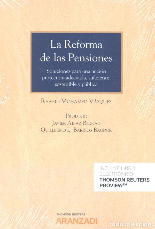 Livres: REFORMA DE LAS PENSIONES,LA - VAZQUEZ RASHID, MOHAMED