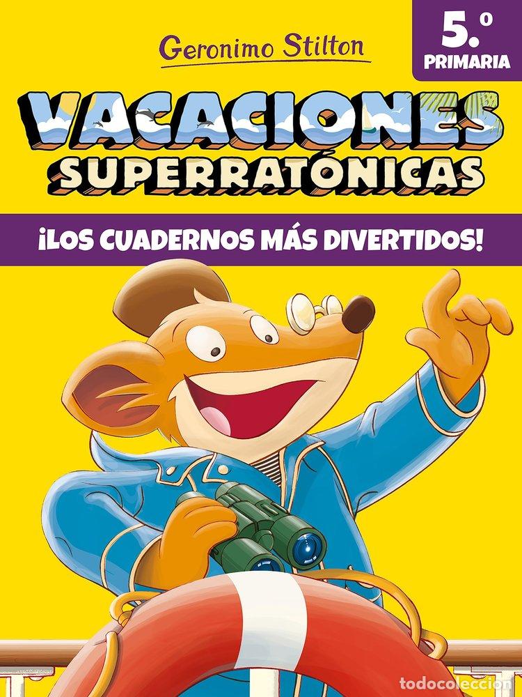 Livres: GERONIMO STILTON VACACIONES SUPERRATONICAS 5&ordm;EP - GERONIMO STILTON