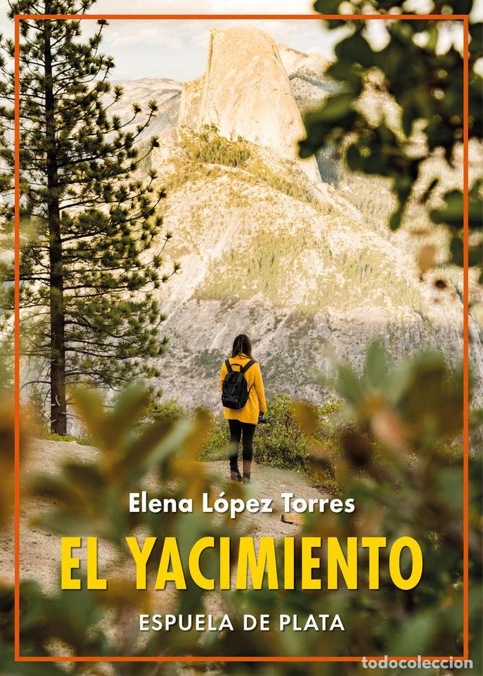 Livres: YACIMIENTO,EL - LOPEZ TORRES, ELENA