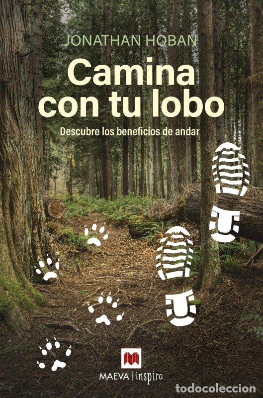 Libros: CAMINA CON TU LOBO - HOBAN, JONATHAN