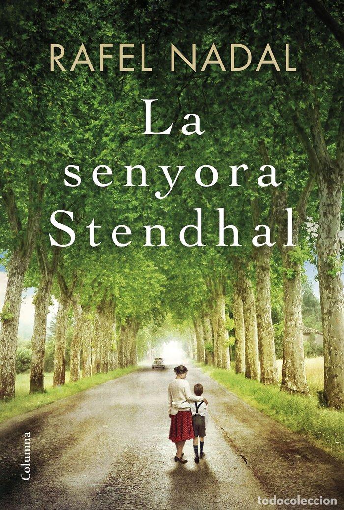 Libros: SENYORA STENDHAL,LA - RAFEL NADAL