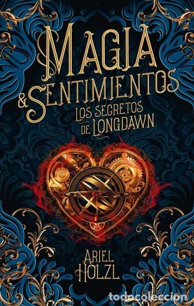 Libri: MAGIA & SENTIMIENTOS - HOLZL, ARIEL