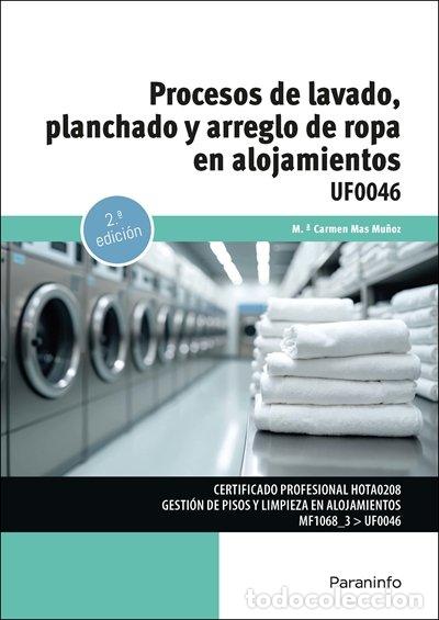 Libros: PROCESOS DE LAVADO PLANCHADO Y ARREGLO DE ROPA EN ALOJAMIEN - MAS MU&Ntilde;OZ, MARIA CARMEN