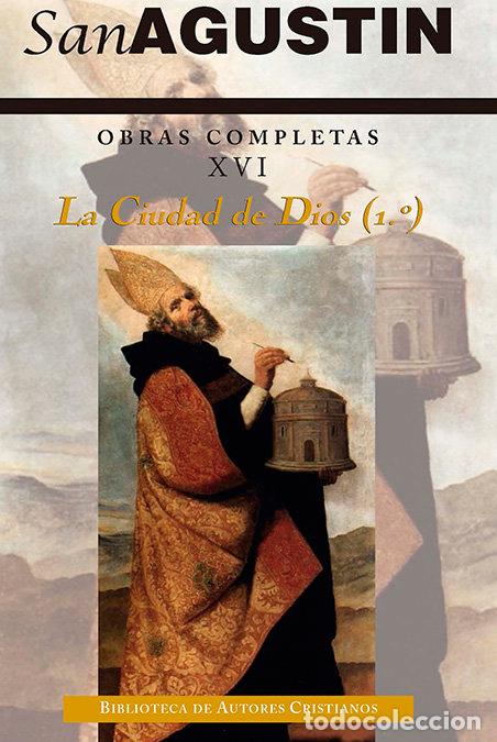 Libros: OBRAS COMPLETAS DE SAN AGUSTIN. XVI: ESCRITOS APOLOGETICOS - SAN AGUSTIN