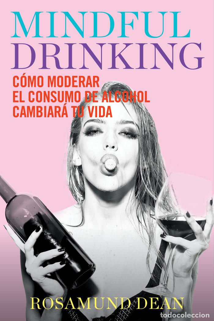 Libros: MINDFUL DRINKING - DEAN, ROSAMUND