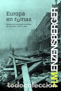 Libros: EUROPA EN RUINAS - MAGNUS ENZENSBERGER, HANS