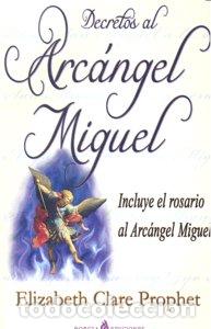 Libros: DECRETOS AL ARCANGEL MIGUEL - PROPHET, ELIZABETH