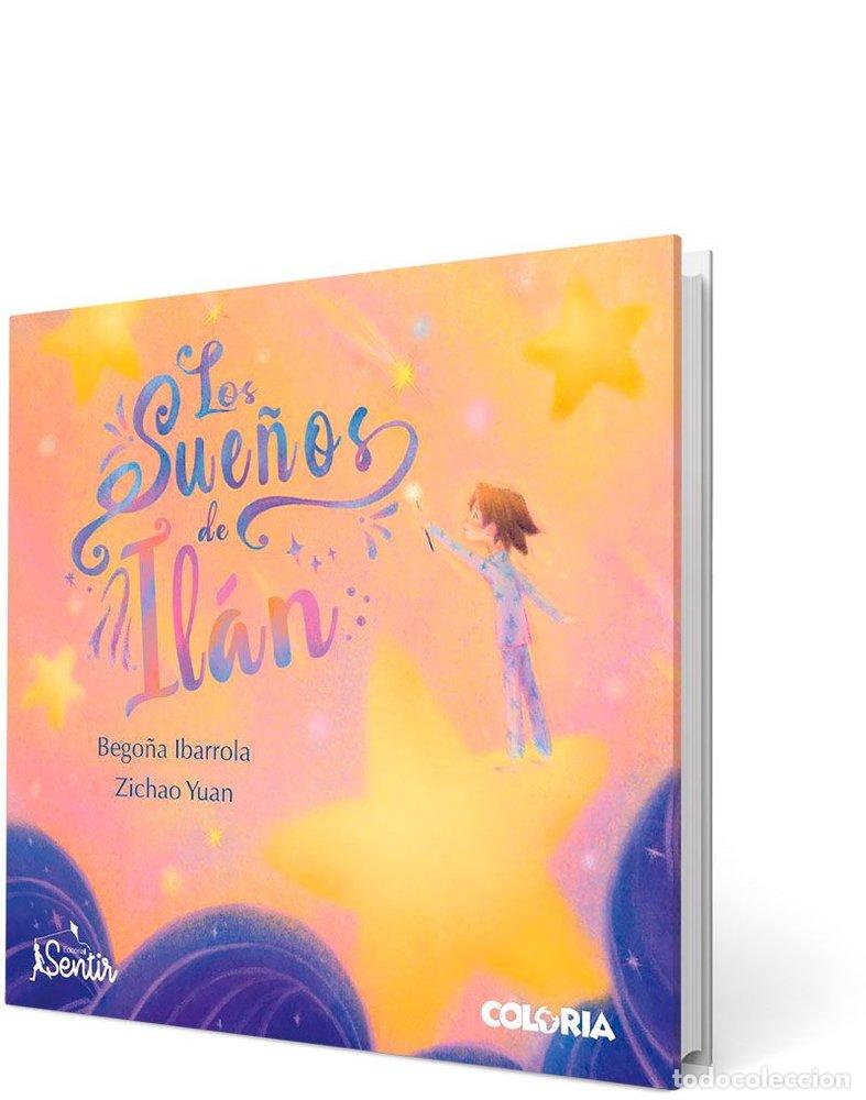 Libros: LOS SUE&Ntilde;OS DE ILAN - BEGO&Ntilde;A IBARROLA