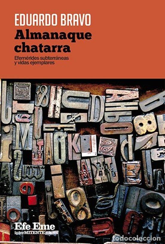 Libros: ALMANAQUE CHATARRA - BRAVO, EDUARDO