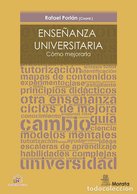 Libros: ENSE&Ntilde;ANZA UNIVERSITARIA COMO MEJORARLA - PORLAN, RAFAEL