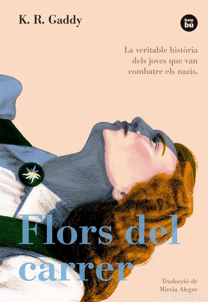 Libros: FLORS DEL CARRER - AA.VV