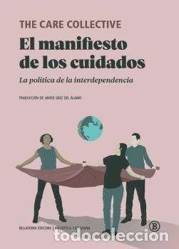 Libros: MANIFIESTO DE LOS CUIDADOS, EL - AA.VV.