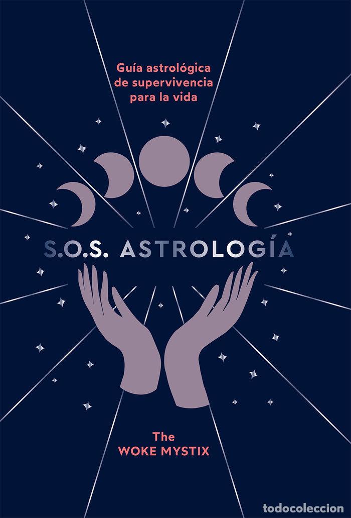 books: SOS ASTROLOGIA - THE WOKE MYSTIX