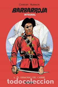 Libros: BARBARROJA INTEGRAL 1 EL DEMONIO DEL CARIBE - CHARLIER