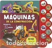 Libros: MAQUINAS DE LA CONSTRUCCION APRENDE CON SONIDOS - AA.VV