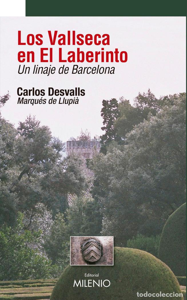 Livros: VALLSECA EN EL LABERINTO,LOS - DESVALLS, CARLOS