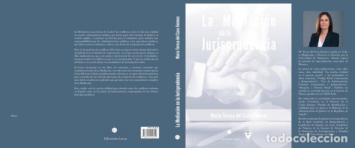 books: LA MEDIACION EN LA JURISPRUDENCIA - DEL CASO JIMENEZ, MARIA TERESA