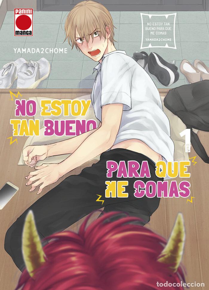 books: NO ESTOY TAN BUENO PARA QUE ME COMAS 1 - NICHOUME YAMADA