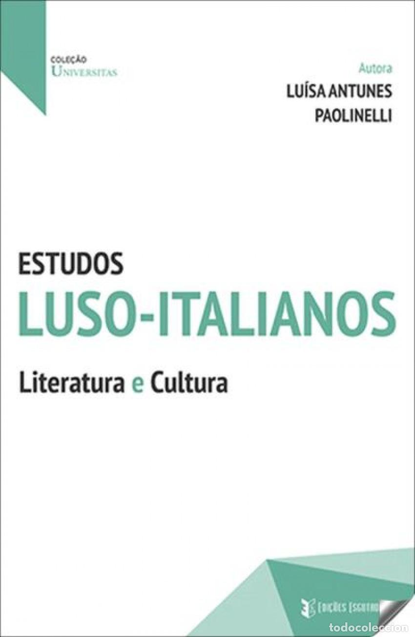 Libros: ESTUDOS LUSO-ITALIANOS: LITERATURA E CULTURA - Antunes Paolinelli, Luisa