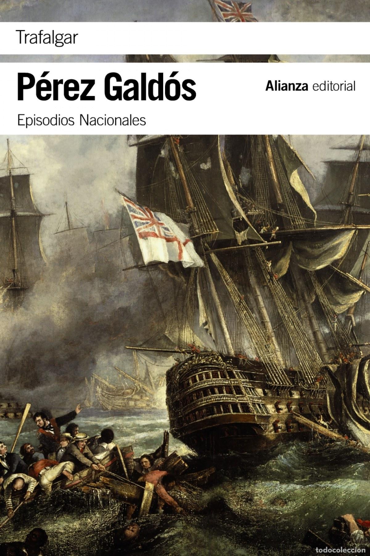 Libros: TRAFALGAR - P&eacute;REZ GALD&oacute;S, BENITO