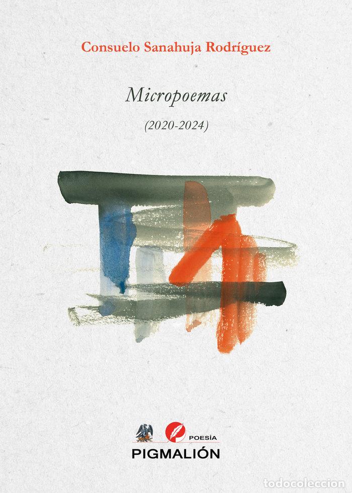 Libros: MICROPOEMAS 2020 2024 - SANAHUJA RODRIGUEZ, CONSUELO