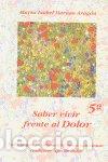 Libros: SABER VIVIR FRENTE AL DOLOR - HERASO ARAGON, MARIA ISABEL