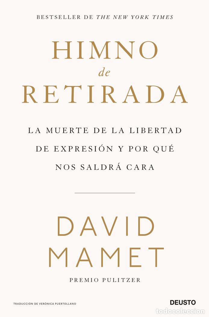 Libros: HIMNO DE RETIRADA - DAVID MAMET