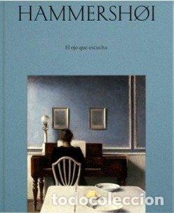 Libros: HAMMERSH&Oslash;I EL OJO QUE ESCUCHA - THYSSEN