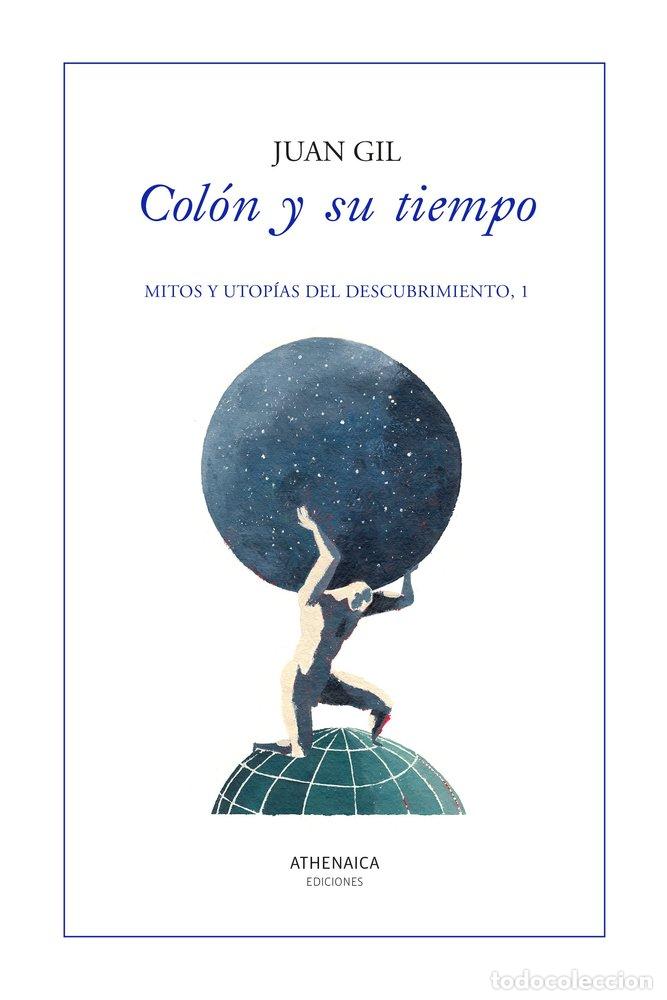 Livros: COLON Y SU TIEMPO - GIL, JUAN