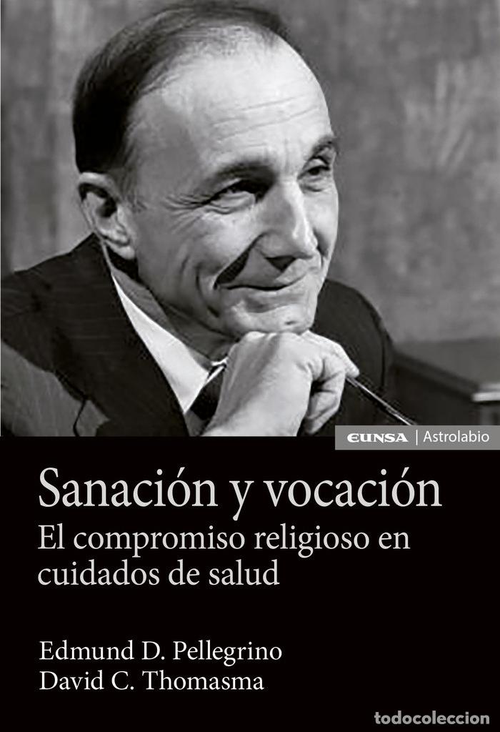 books: SANACION Y VOCACION - PELLEGRINO, EDMUND