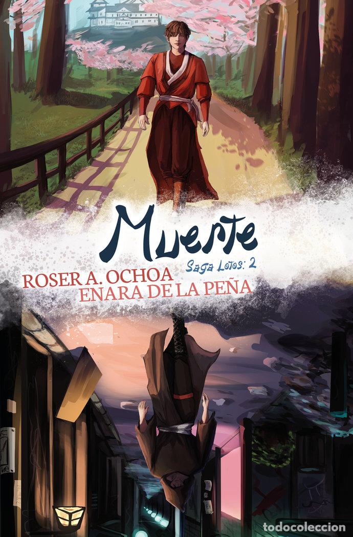Libri: MUERTE SAGA LOTOS 2 - A.OCHOA