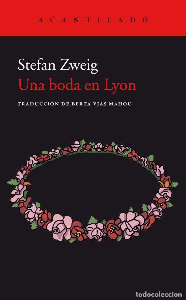 Libri: UNA BODA EN LYON - ZWEIG, STEFAN