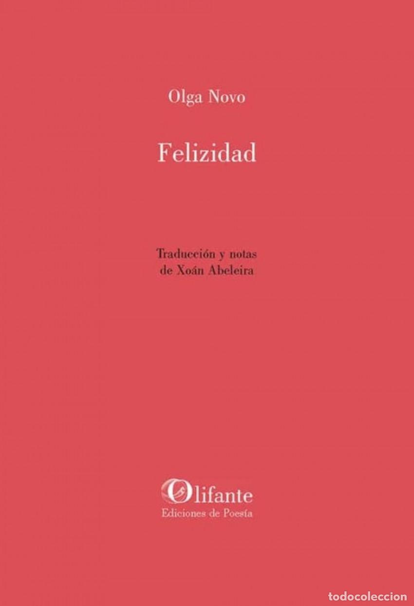 B&uuml;cher: FELIZIDAD. - Novo, Olga