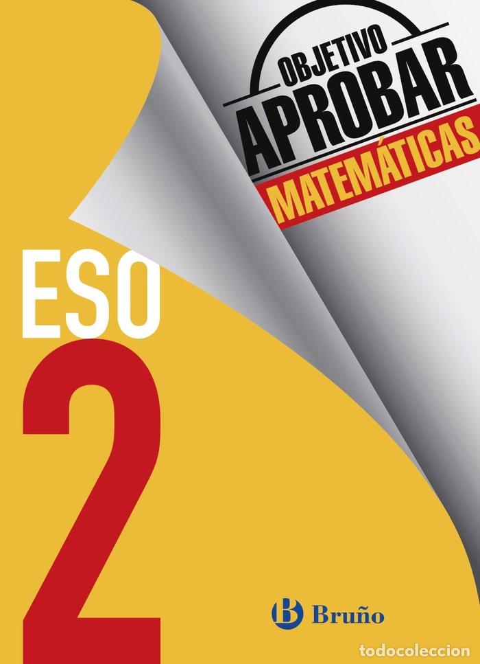 books: OBJETIVO APROBAR 2&ordm;ESO MATEMATICAS 16 - AA.VV