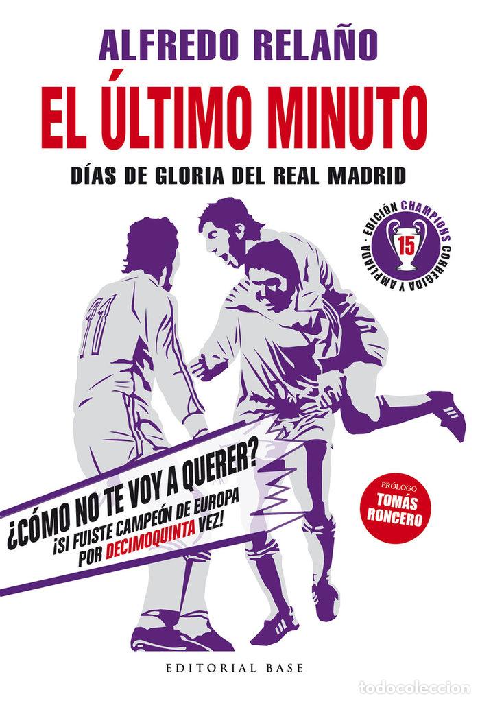 Libros: ULTIMO MINUTO,EL EDICION 2024 - RELA&Ntilde;O ESTAPE, ALFREDO
