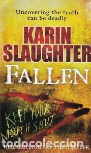 Libros: FALLEN - KARIN SLAUGHTER