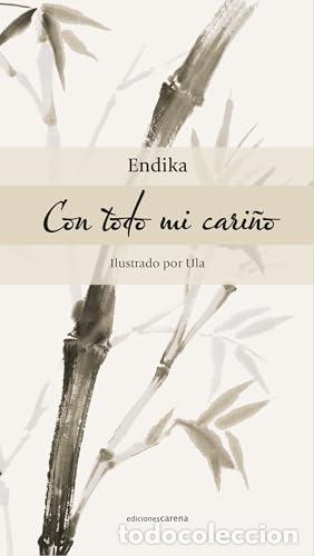 Libros: CON TODO MI CARI&Ntilde;O - ENDIKA URTARAN