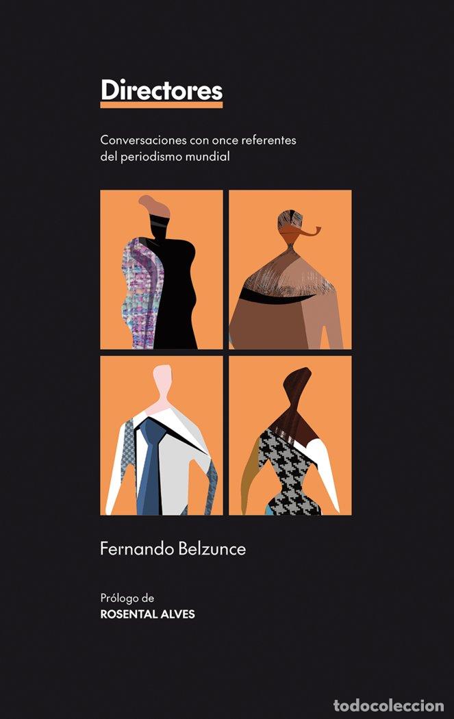 Libros: DIRECTORES / EDITORS-IN-CHIEF (BILINGUE) - BELZUNCE, FERNANDO