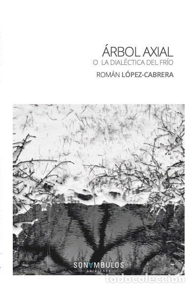 Libros: ARBOL AXIAL - LOPEZ CABRERA, ROMAN