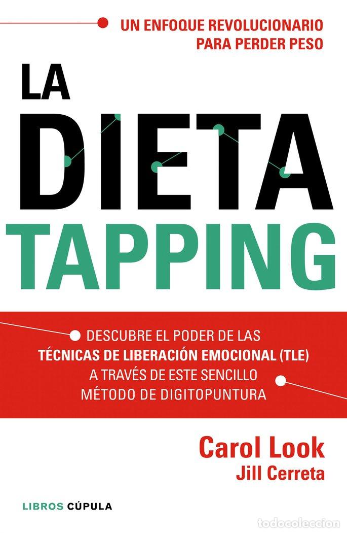 Libros: DIETA TAPPING,LA - LOOK, CAROL