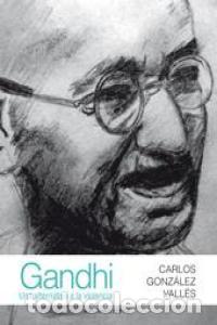 Libros: GANDHI - GONZALEZ VALLES, CARLOS