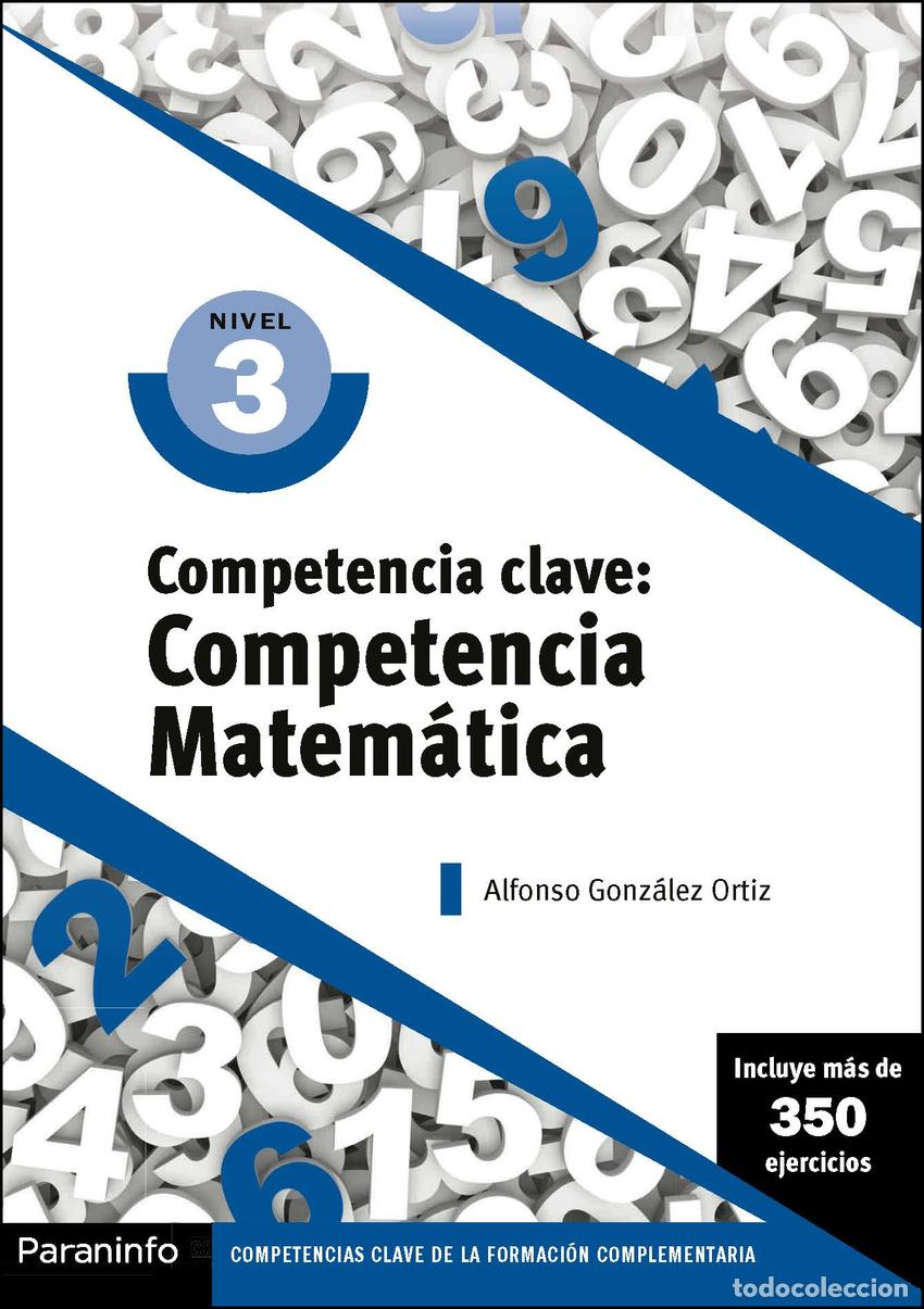 Libros: COMPETENCIA CLAVE: COMPETENCIA MATEM&Aacute;TICA NIVEL 3 - GONZ&Aacute;LEZ ORTIZ, ALFONSO