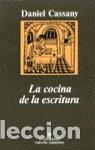 Libros: COCINA DE LA ESCRITURA,LA - CASSANY, DANIEL