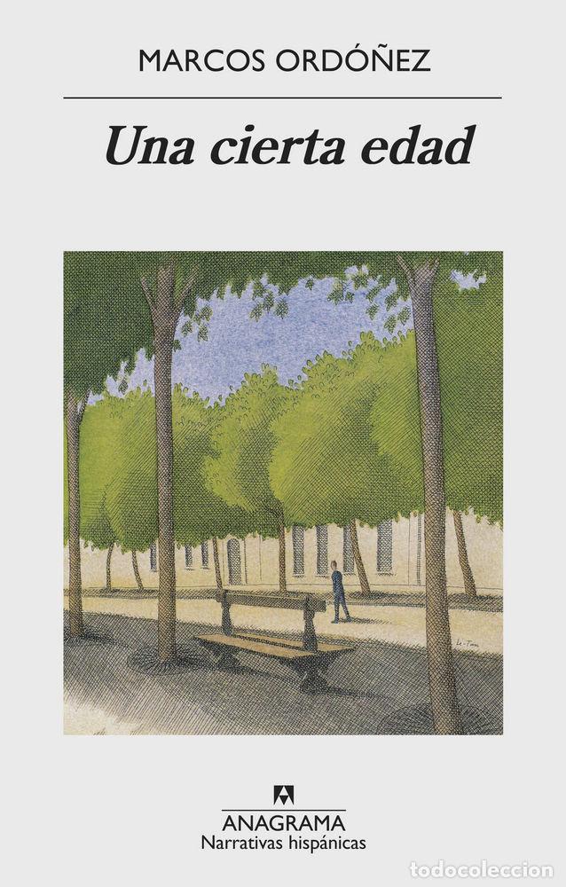 Livros: UNA CIERTA EDAD - ORDO&Ntilde;EZ, MARCOS