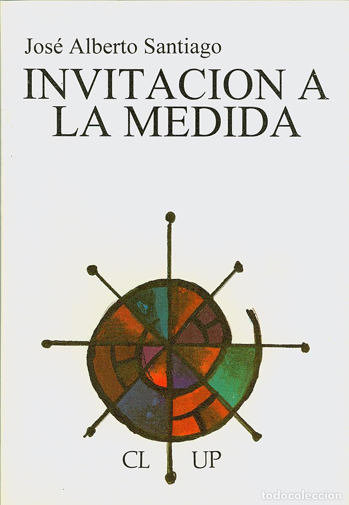Livros: INVITACION A LA MEDIDA - SANTIAGO, JOSE ALBERTO