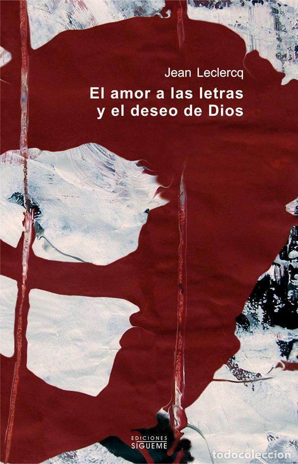 Libros: AMOR A LAS LETRAS Y EL DESEO DE DIOS,EL - LECRECQ, JEAN