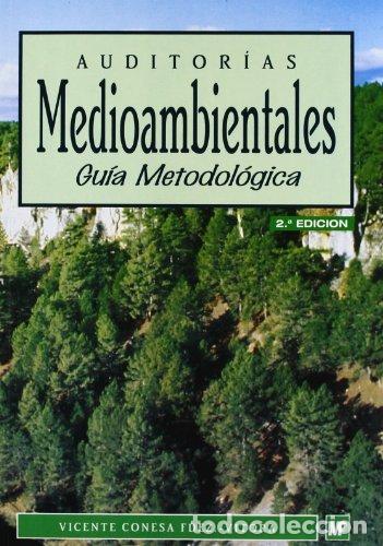 Libros: AUDITORIAS MEDIOAMBIENTALES - CONESA FERNANDEZ-VITORA, VICEN