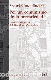 books: POR UN COMUNISMO DE LA PRECARIEDAD - GILMAN, RICHARD