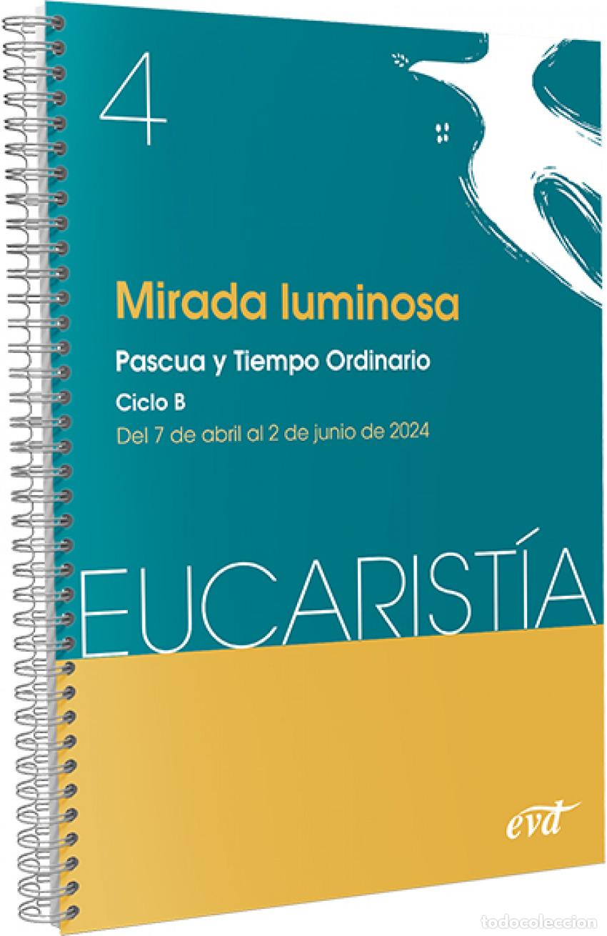 Livros: MIRADA LUMINOSA (EUCARISTIA N&ordm; 4/2024) - Varios autores